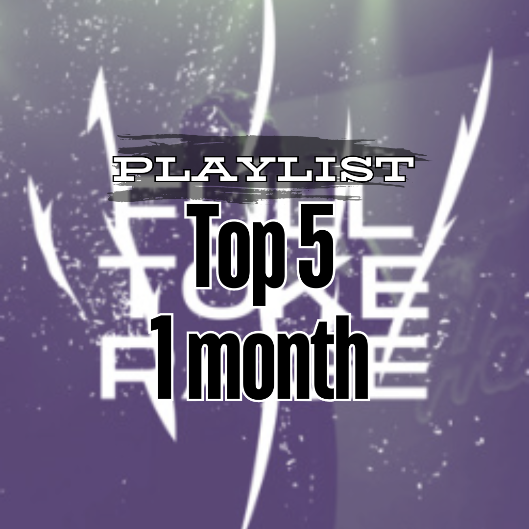 Top 5 / 1 Month - Playlist